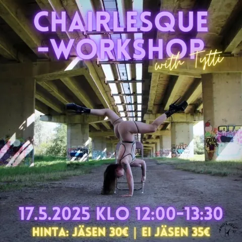 Chairlesque workshop 17.5.2025 klo 12:00-13:30